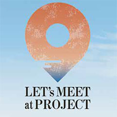 「LET’s MEET at」プロジェクトとは？